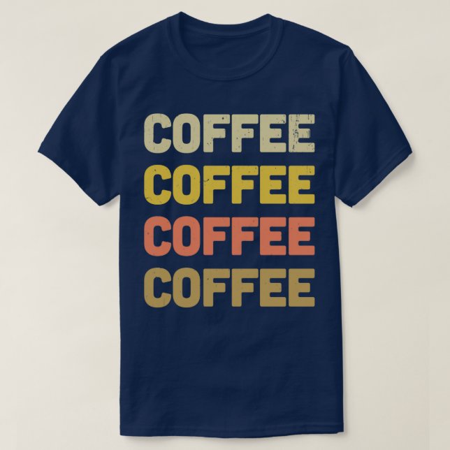 Coffee Stacked T-Shirt (Design Front)