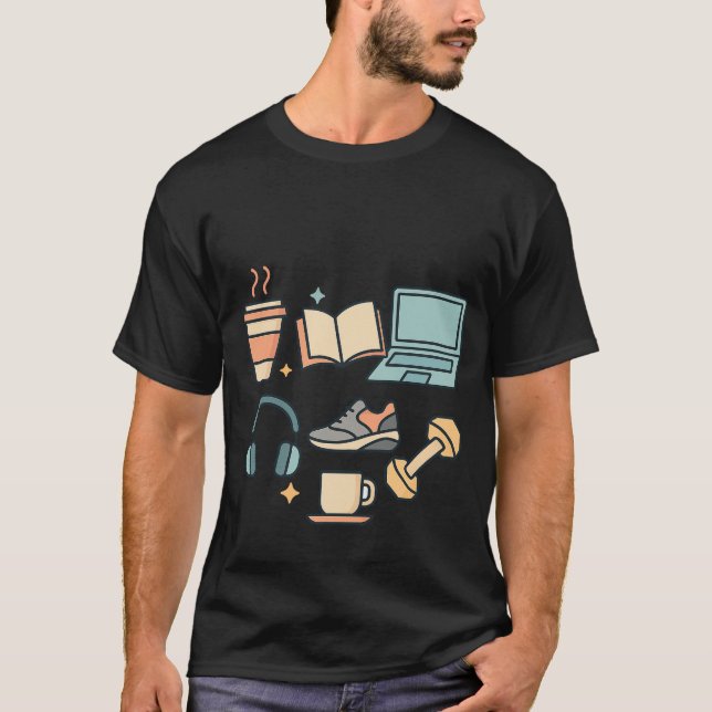 Coffee, Study, Fitness & Work – Minimal Lifestyle  T-Shirt (Front)