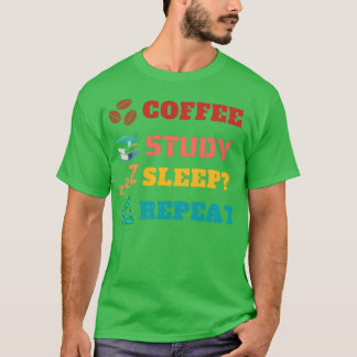 Coffee Study Sleep Repeat Vintage Sunset Colours 1 T-Shirt