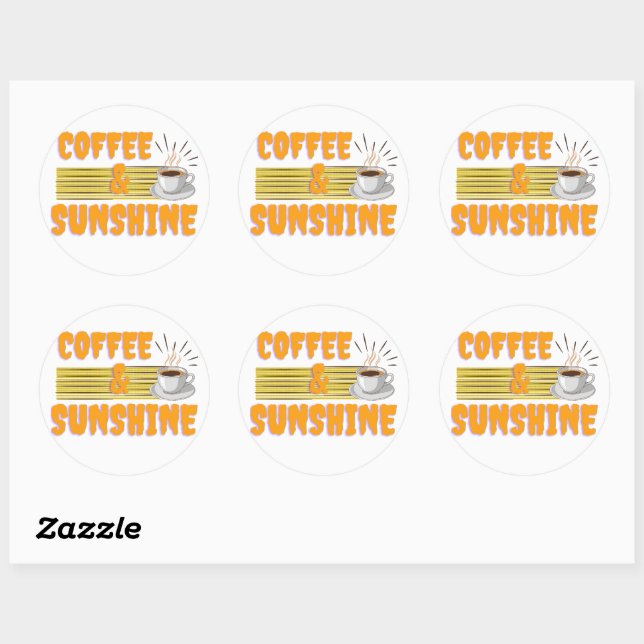 Coffee & Sunshine – Positive Morning Vibes  Classic Round Sticker (Sheet)