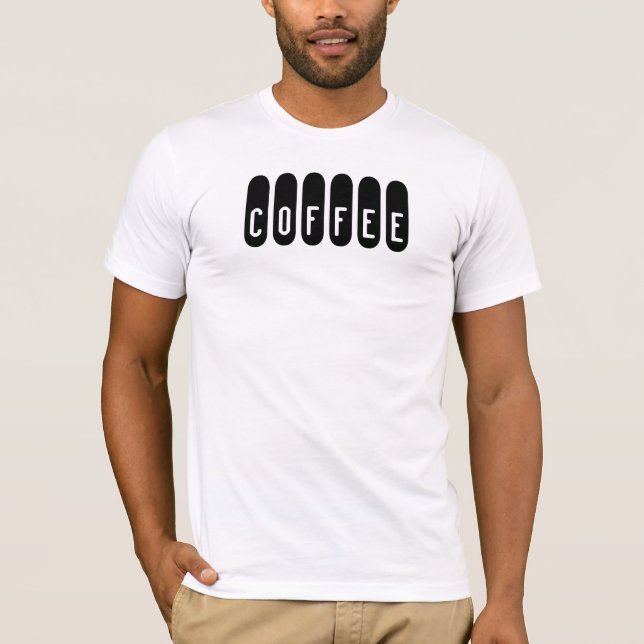Coffee T-Shirt (Front)