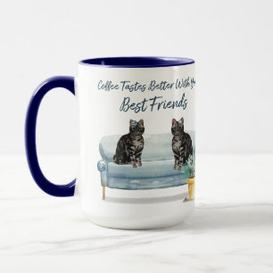 Coffee Tastes Better...TabbyEdition Mug