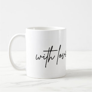 Coffee Tea Customisable with love Mug