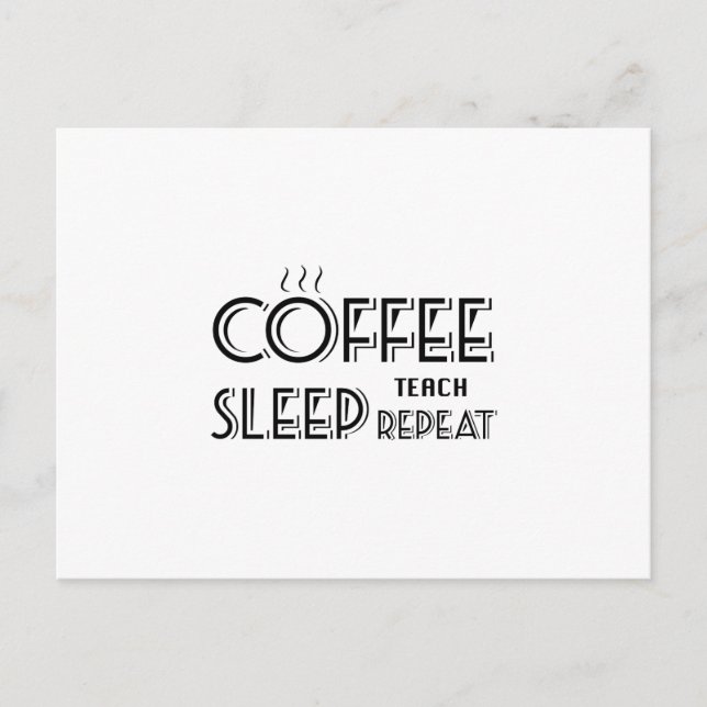 Coffee Teach Funny Gif Teacher School Teaching Postcard (Front)