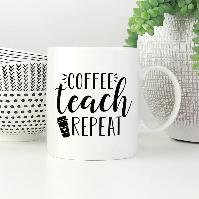 Coffee, Teach, Repeat | Cute Teacher Coffee Mug (Creator Uploaded)