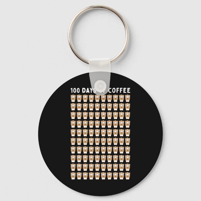 Coffee Teacher 100 Coffee Cups 100th Day School  Key Ring (Front)