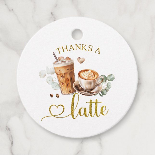 Coffee Thanks a Latte Thank You Tag (Front)