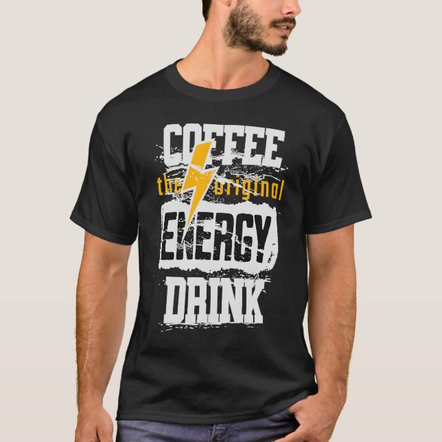 Coffee The Original Energy Drink Lightening T-Shirt (Front)