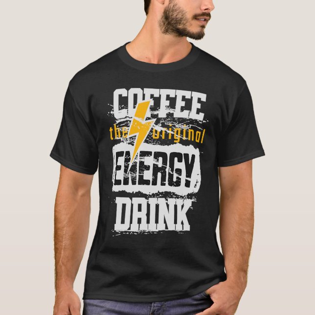 Coffee The Original Energy Drink Lightening T-Shirt (Front)