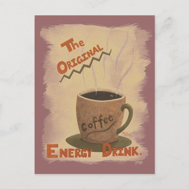 Coffee - The Original Energy Drink Postcard (Front)