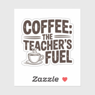 Coffee The Teacher’s Fuel Retro Academic