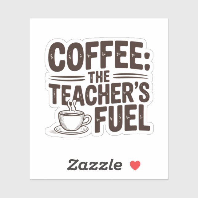 Coffee The Teacher’s Fuel Retro Academic  (Sheet)
