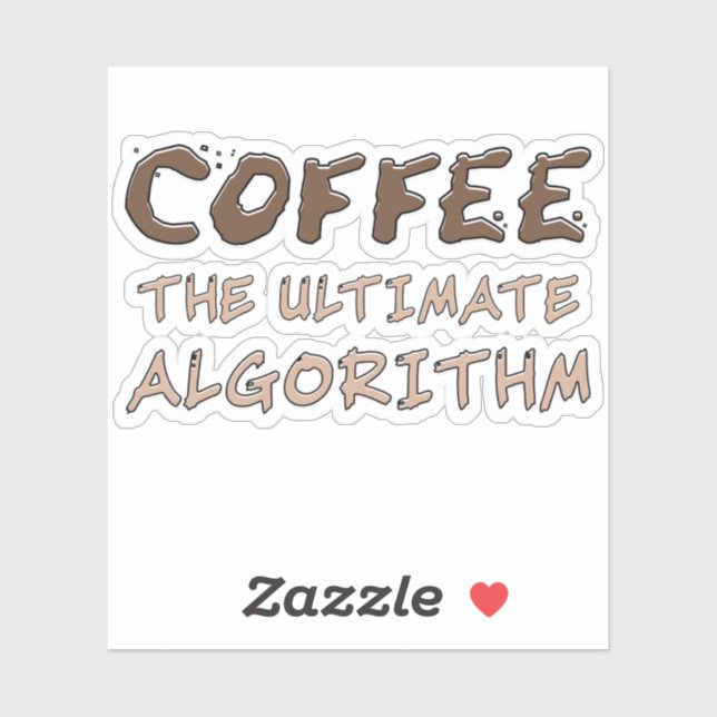 Coffee The Ultimate Algorithm Funny Programmer (Sheet)
