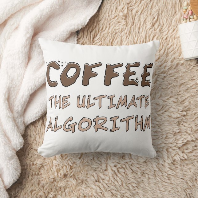 Coffee The Ultimate Algorithm Funny Programmer Cushion (Blanket)