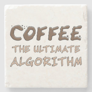 Coffee The Ultimate Algorithm Funny Programmer Stone Coaster