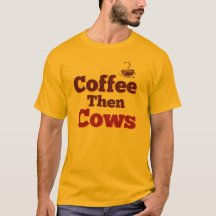 Coffee Then Cows