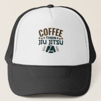 Coffee Then Jiu Jitsu BJJ Jiujitsu
