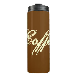 Coffee! Thermal Tumbler