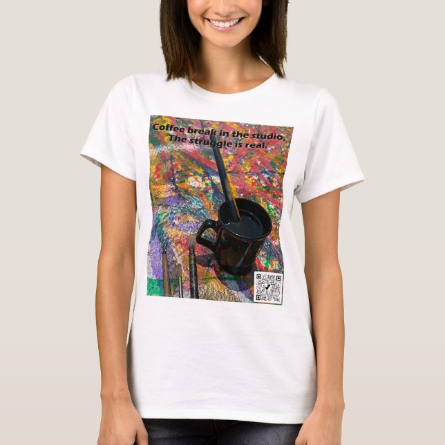 Coffee time in the studio T-Shirt (Front)