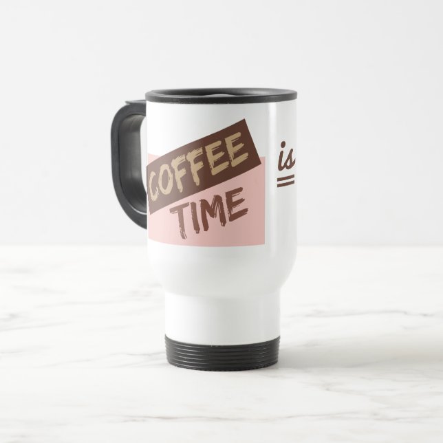 Coffee Time is My Time mugs (Front Left)