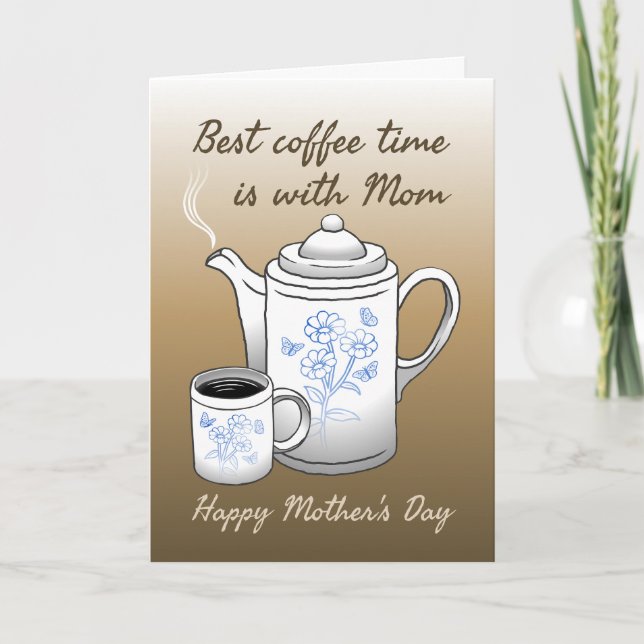 Coffee time with a nice cup of coffee card (Front)