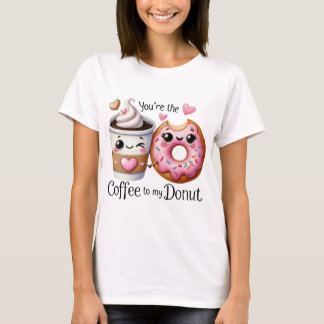 Coffee To My Donut Tee