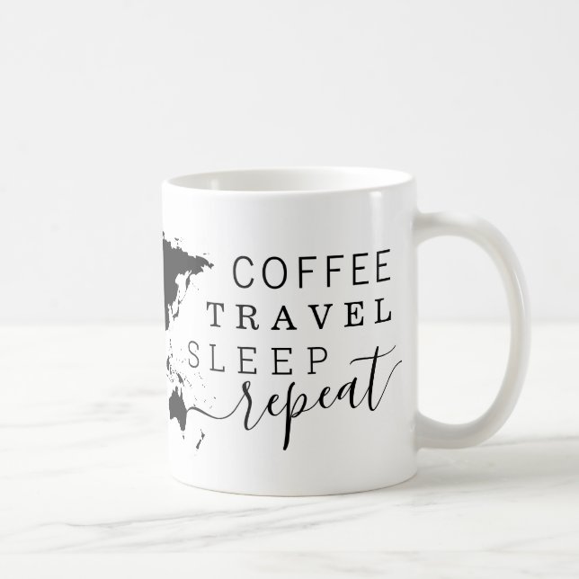 Coffee Travel Sleep Repeat Frequent Traveller Mug (Right)