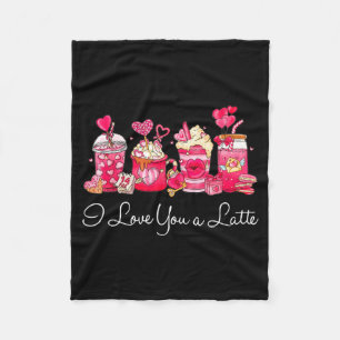 Coffee Valentine Shirt I Love You A Latte  Fleece Blanket