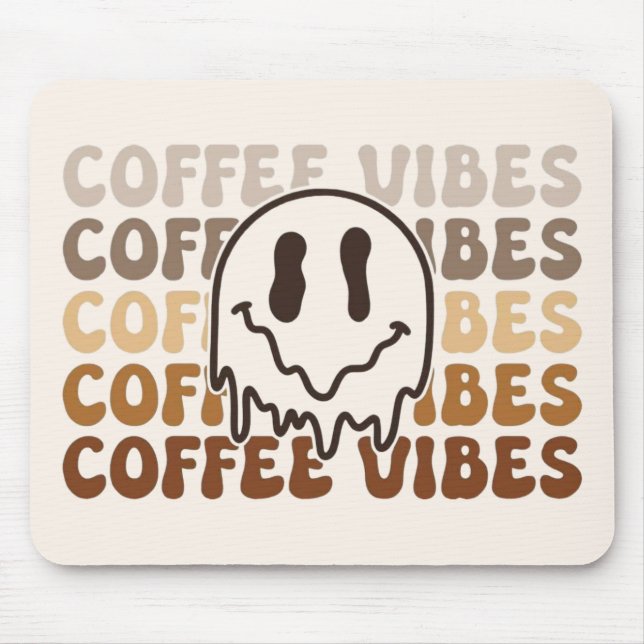Coffee Vibes  Mouse Mat (Front)