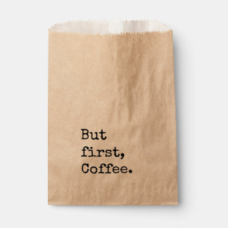 Coffee Wedding Favour Bags But First Coffee