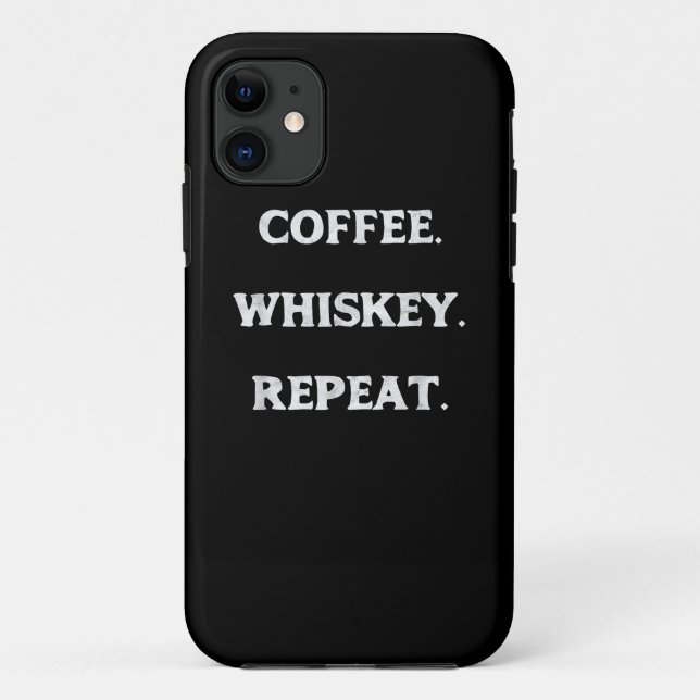Coffee Whiskey Repeat Case-Mate iPhone Case (Back)
