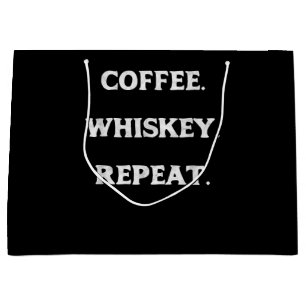 Coffee Whiskey Repeat Large Gift Bag