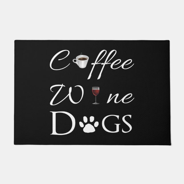 Coffee Wine Dogs Door Mat (Front)