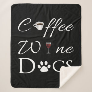 Coffee Wine Dogs Sherpa Blanket