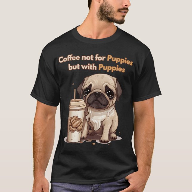 Coffee with Cute Puppies T-Shirt (Front)