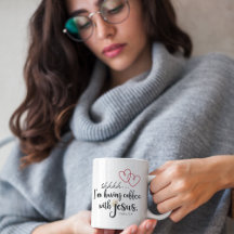COFFEE WITH JESUS Christian Quiet Time Quote