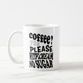 coffee with sugar-free cream mug
