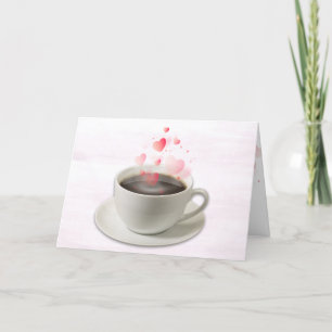 Coffee with Valentine Hearts on Pink Holiday Card