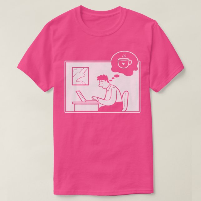 Coffee Work Hard Working Employee T-Shirt (Design Front)