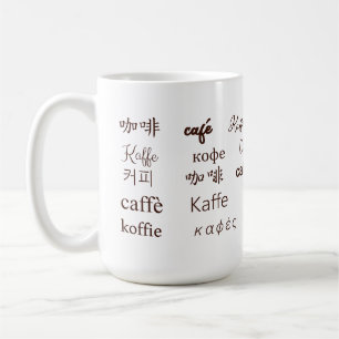 "Coffee" Written in 13 languages Coffee Mug