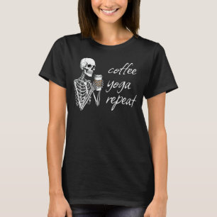 Coffee Yoga Repeat Skeleton Stretching Spooky Hall T-Shirt