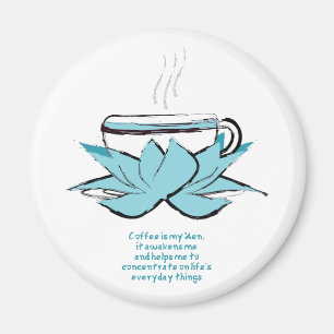 coffee zen magnet