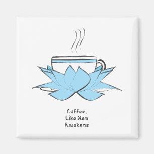 coffee zen magnet