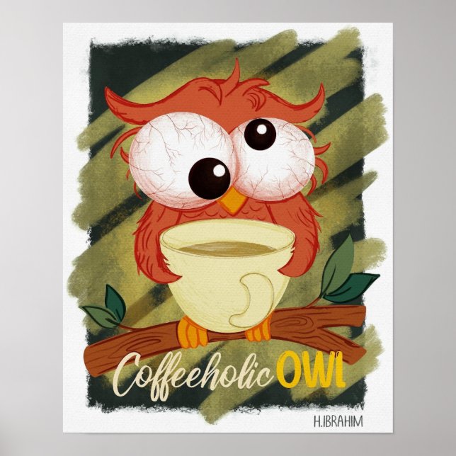 Coffeeholic owl poster (Front)