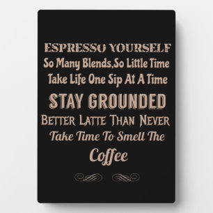 Coffeeology Coffee Quote  Plaque
