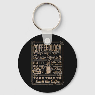 Coffeeology - Funny Inspirational Coffee Lovers Qu Key Ring