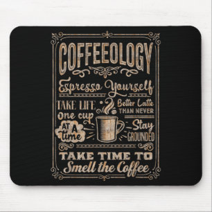 Coffeeology - Funny Inspirational Coffee Lovers Qu Mouse Mat