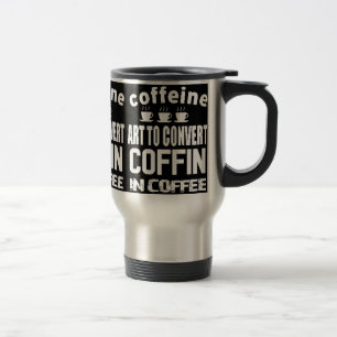 Coffeine Art To Convert Coffin in Coffee Travel Mug