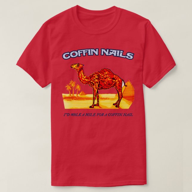 Coffin Nails T-Shirt (Design Front)