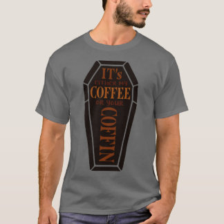 Coffine T-Shirt